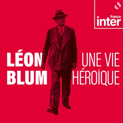 Blum, la grande histoire